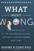 What Went Wrong? - The Inside Story of the GOP Debacle of 2012... and How It Can Be Avoided Next Time (Hardcover) - Jerome R Corsi Photo