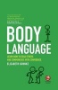 Body Language - Learn How to Read Others and Communicate with Confidence (Paperback) - Elizabeth Kuhnke Photo