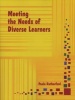 Meeting the Needs of Diverse Learners (Paperback) - Paula Rutherford Photo