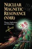 Nuclear Magnetic Resonance (NMR) - Theory, Applications and Technology (Hardcover) - D Krishnarao Photo