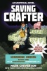 Saving Crafter - Herobrine Reborn Book One: A Gameknight999 Adventure: an Unofficial Minecrafter's Adventure (Paperback) - Mark Cheverton Photo