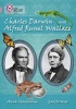 Charles Darwin and Alfred Russel Wallace - Band 18/Pearl (Paperback) - Collins Big Cat Photo