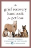 The Grief Recovery Handbook for Pet Loss (Paperback) - Russell Friedman Photo