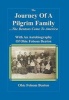 Journey of a Pilgrim Family - The Bentons Come to America (Hardcover) - Obie Folsom Benton Photo