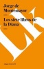 Los Siete Libros de La Diana (Spanish, Paperback) - Jorge De Montemayor Photo