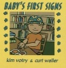 Baby's First Signs (Hardcover, 1st) - Kim Votry Photo