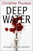 Deep Water (Paperback) - Christine Poulson Photo