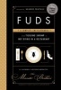 Fuds - A Complete Encyclofoodia from Tickling Shrimp to Not Dying in a Restaurant (Hardcover) - Kelly Hudson Photo