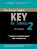 Cambridge English Key for Schools 2 Student's Book with Answers - Authentic Examination Papers from  (Paperback) - Cambridge ESOL Photo