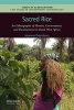 Sacred Rice - An Ethnography of Identity, Environment, and Development in Rural West Africa (Paperback) - Joanna Davidson Photo