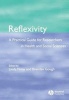 Reflexivity - A Practical Guide for Researchers in Health and Social Sciences (Paperback, New) - Linda Finlay Photo