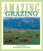 Amazing Grazing (Paperback) - Cris Peterson Photo