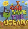 I Can Save the Ocean! - The Little Green Monster Cleans Up the Beach (Board book) - Alison Inches Photo