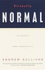 Virtually Normal (Paperback, 1st Vintage Books ed) - Andrew Sullivan Photo