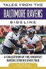 Tales from the Baltimore Ravens Sideline - A Collection of the Greatest Ravens Stories Ever Told (Hardcover) - Tom Matte Photo