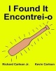 I Found It Encontrei-O - Children's Picture Book English-Portuguese Portugal (Bilingual Edition) (WWW.Rich.Center) (Paperback) - Richard Carlson Jr Photo