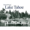 Remembering Lake Tahoe (Paperback) - Ellen Drewes Photo