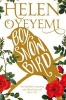 Boy, Snow, Bird (Paperback, Main market ed) - Helen Oyeyemi Photo