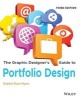 The Graphic Designer's Guide to Portfolio Design (Paperback, 3rd Revised edition) - Debbie Rose Myers Photo