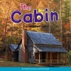 The Cabin - The Sound of Hard C (Hardcover) - Cynthia Amoroso Photo