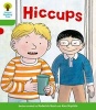 Oxford Reading Tree: Level 2 More A Decode and Develop Hiccups (Paperback) - Paul Shipton Photo