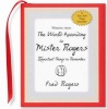 Wisdom: World According to Mr. Rogers (Hardcover) - Fred Rogers Photo