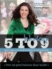 Working 5 to 9 - How to Start a Successful Business in Your Spare Time (Paperback, General) - Emma Jones Photo