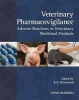 Veterinary Pharmacovigilance - Adverse Reactions to Veterinary Medicinal Products (Hardcover) - Kevin Woodward Photo