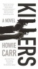 Killers (Paperback) - Howie Carr Photo