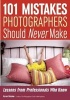 101 Mistakes Photographers Should Never Make - Lessons from Professionals Who Know (Paperback) - Karen Dorame Photo