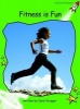 Fitness is Fun, Level 4 - Early (Paperback, International edition) - Carol Krueger Photo