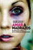 Amar a Madrazos (Spanish, Paperback) - Ale Del Castillo Photo