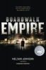 Boardwalk Empire - The Birth, High Times and the Corruption of Atlantic City (Paperback) - Nelson Johnson Photo