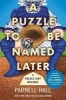 A Puzzle to Be Named Later (Hardcover) - Parnell Hall Photo