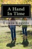 A Hand in Time (Paperback) - Louis Rogers Photo