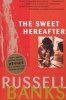 The Sweet Hereafter (Paperback) - Russell Banks Photo