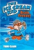 The Ice Cream Kid: Brain Freeze! (Hardcover) - Todd Clark Photo