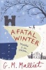 A Fatal Winter (Paperback) - G M Malliet Photo