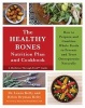 The Keep Your Bones Healthy Cookbook - A Nutrition Plan for Preventing and Treating Osteoporosis Naturally (Paperback) - Laura Kelly Photo