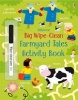 Big Wipe Clean Farmyard Tales Activity Book (Staple bound) - Kirsteen Robson Photo