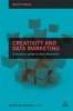 Creativity and Data Marketing - A Practical Guide to Data Innovation (Paperback) - Becky Wang Photo