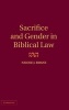 Sacrifice, Purity and Gender in Priestly Law (Hardcover, New) - Nicole J Ruane Photo