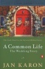 A Common Life - The Wedding Story (Paperback) - Jan Karon Photo