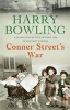 Conner Street's War (Paperback) - Harry Bowling Photo