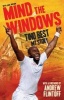 Mind the Windows -  - My Story (Hardcover) - Tino Best Photo