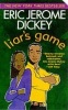 Liar's Game (Paperback) - Eric Jerome Dickey Photo