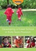 Developing a Forest School in Early Years Provision - A Practical Handbook on How to Develop a Forest School in Any Early Years Setting (Paperback, New title) - Katherine Milchem Photo