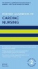 Oxford Handbook of Cardiac Nursing (Paperback, 2nd Revised edition) - Kate Olson Photo