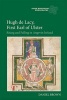 Hugh de Lacy, First Earl of Ulster - Rising and Falling in Angevin Ireland (Hardcover) - Daniel Brown Photo