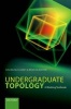 Undergraduate Topology - A Working Textbook (Paperback) - Aisling McCluskey Photo